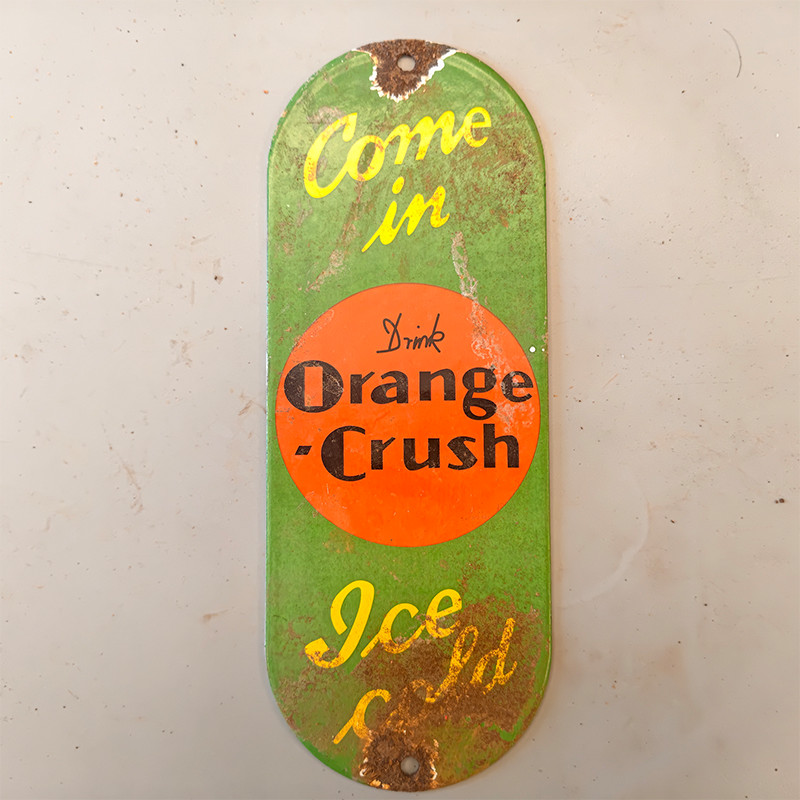VINTAGE ORANGE CRUSH "COME IN ICE COLD" PORCELAIN ENAMEL SIGN SODA AD 12 inches