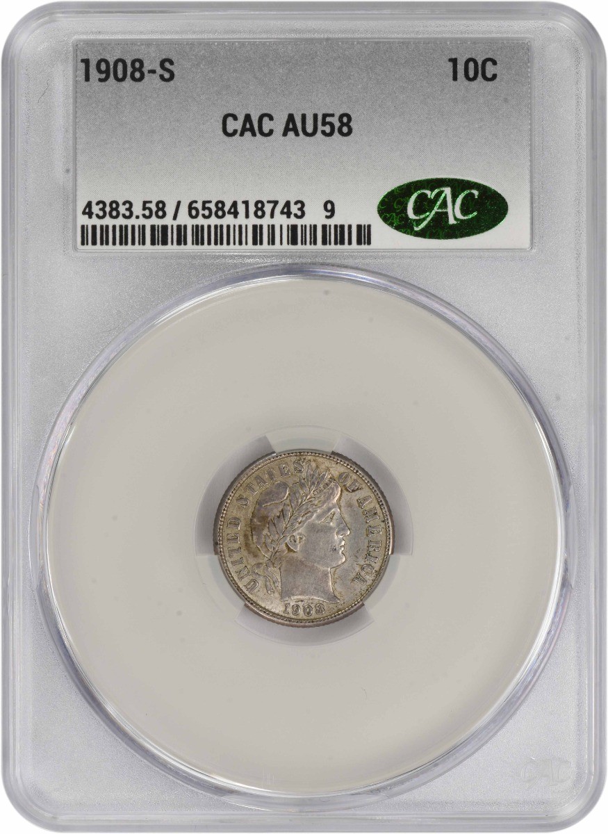 1908-S Barber Silver Dime AU58 CACG