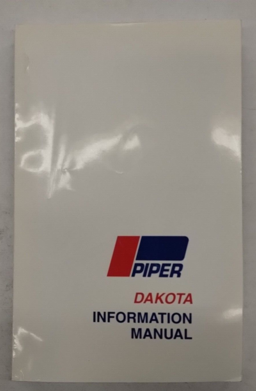 Piper 1979 & Up PA-28-236 Dakota Information Manual 761-689-Reproduction