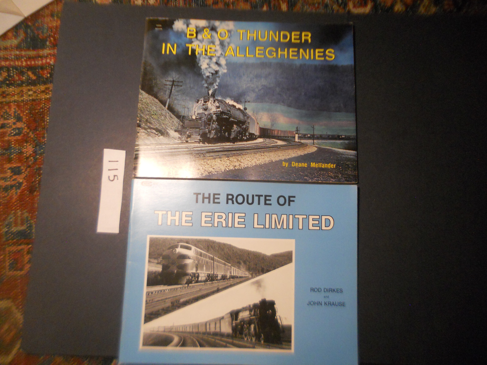 2 lot B&O Thunder In The ALLEGHENIES sign Deane Mellander Route Of ERIE LIMITED