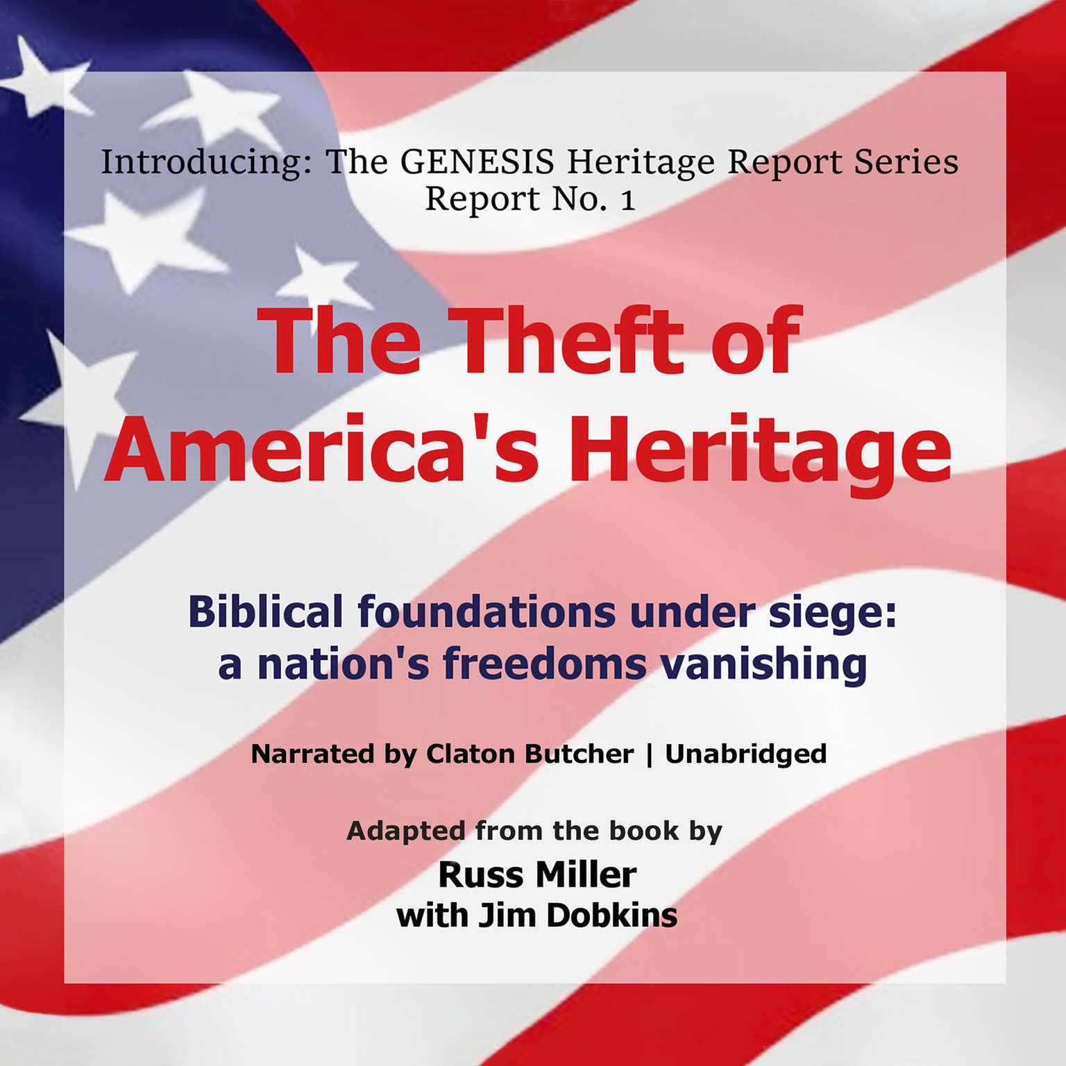 The Theft of America's Heritage by Russ Miller 2017 Unabridged CD 9781538505908