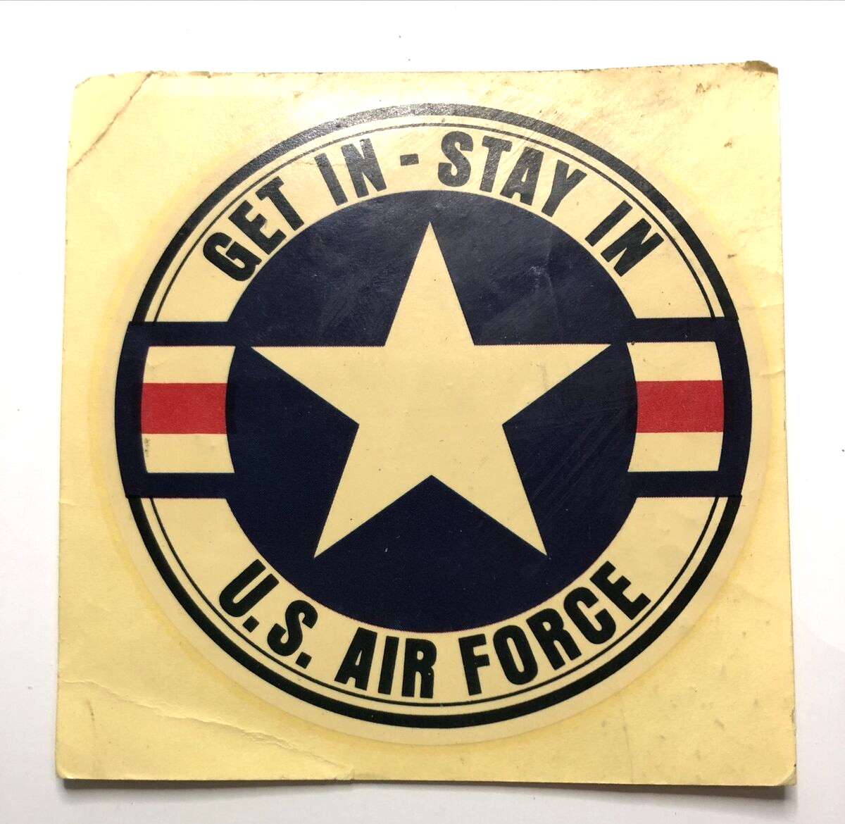 US Air Force Water Transfer Decal Sticker GET IN-STAY IN  3"