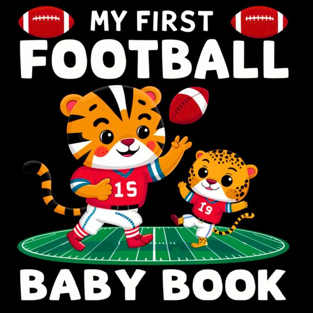 My first Football Baby Book: High Contrast for Newborns 0-12 Months, Black and W