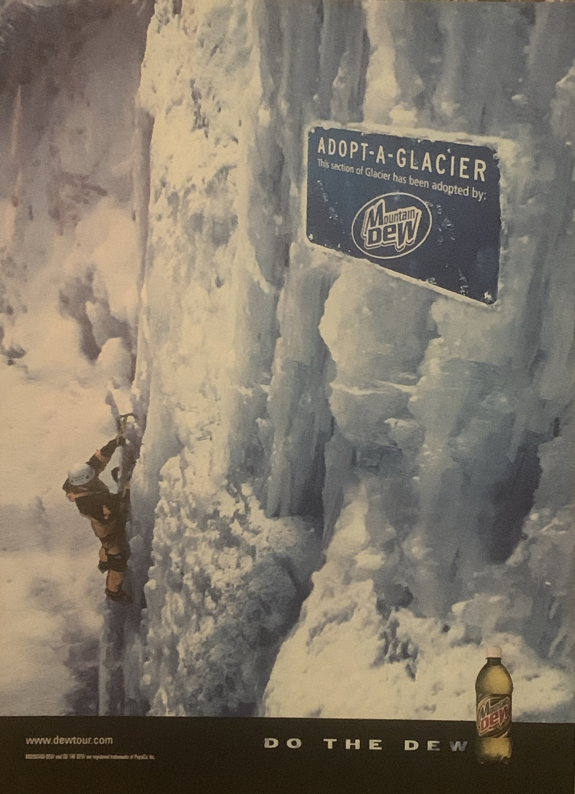 1999 Mountain Dew PRINT AD Ice Climbing Adopt Glacier Do The Dew VTG 1990s Soda