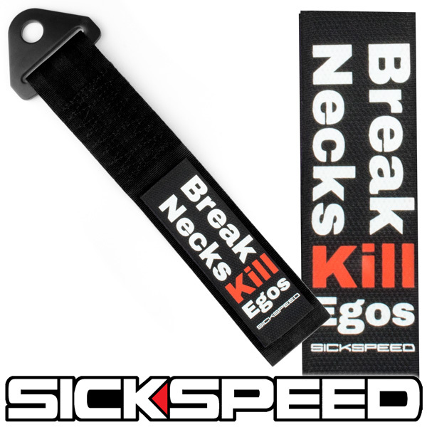 BLACK HIGH STRENGTH RACING TOW STRAP BREAK NECKS KILL EGOS BADGE P10
