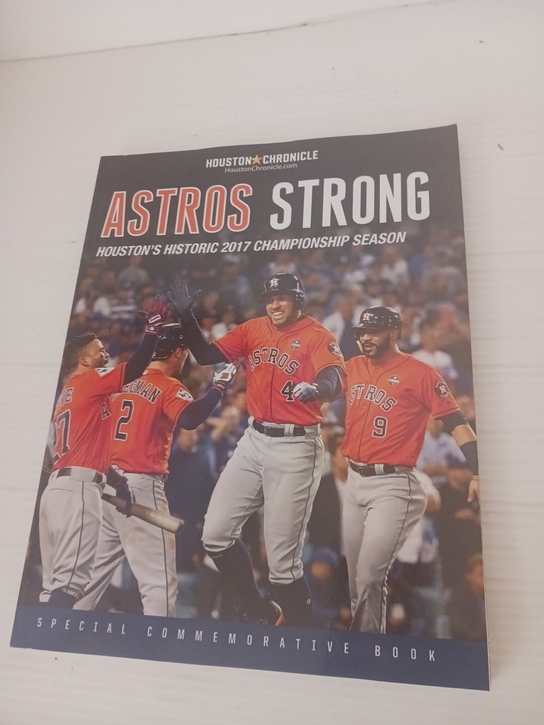 2017 Astros Strong Championship Season Book Houston Chronicle Springer