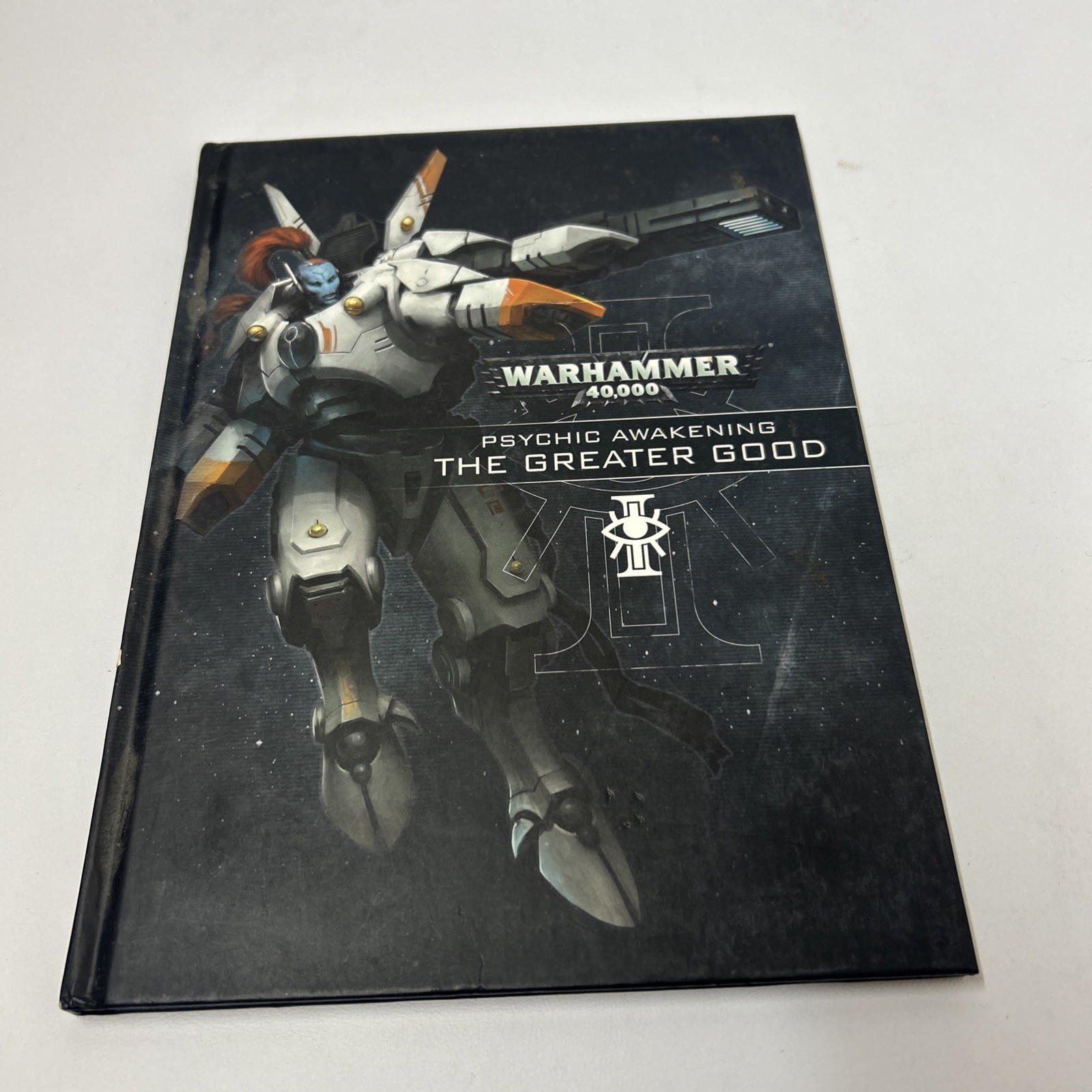Warhammer 40,000 Psychic Awakening - The Greater Good Hardcover