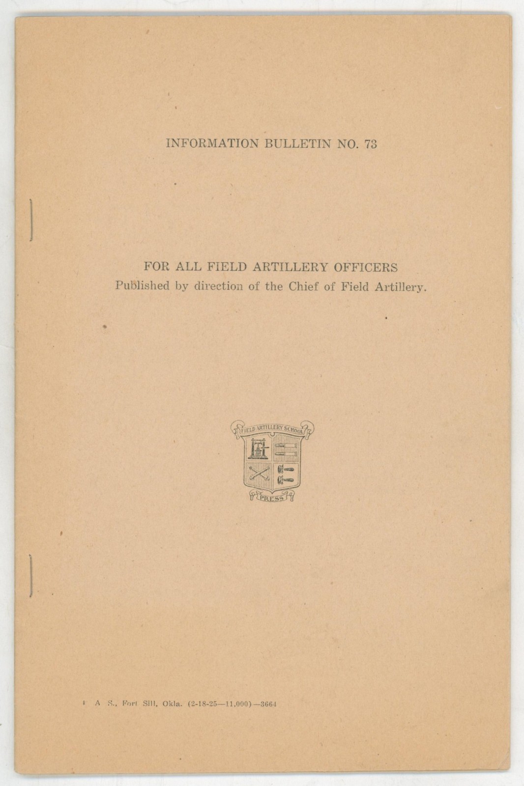 1925 US Army Field Artillery Officer Information Bulletin No 73 Fort Sill OK USA