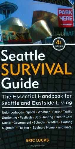 Seattle Survival Guide: The Essential - Paperback, by Lucas Eric - Very Good n