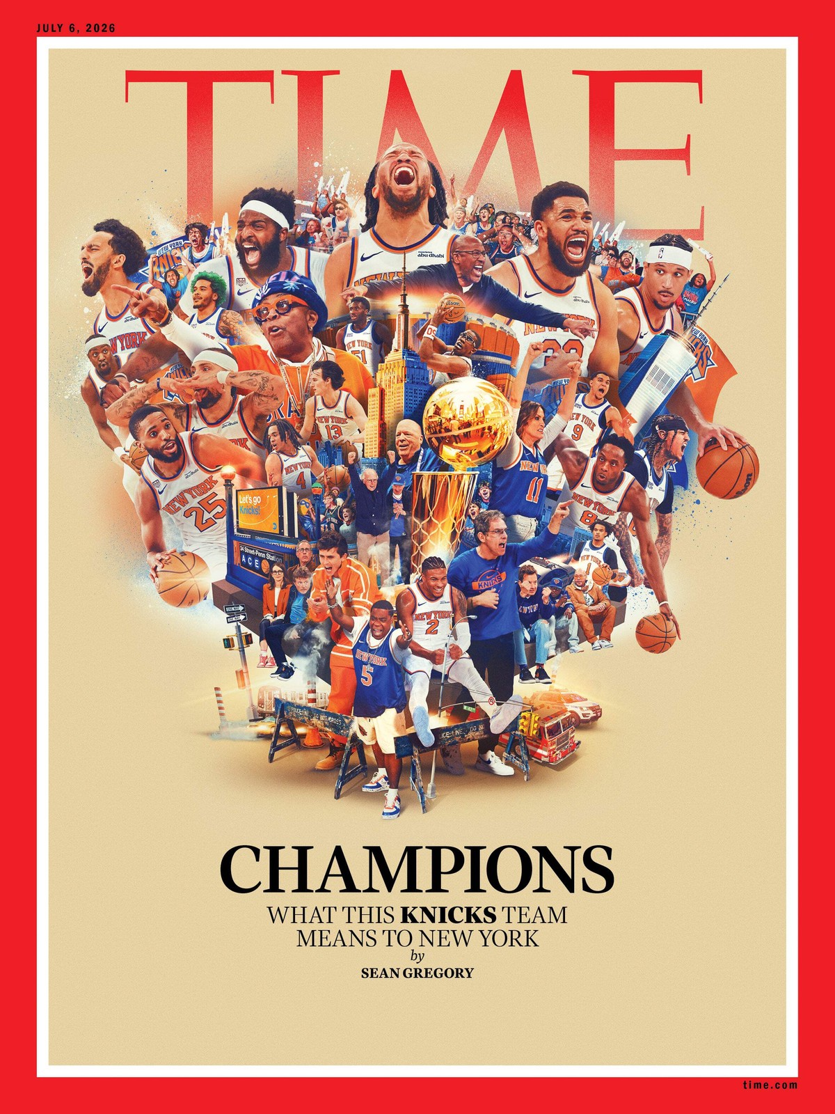 TIME Magazine - 07.06.26 Edition: New York Knicks 2026 NBA Champions: What this