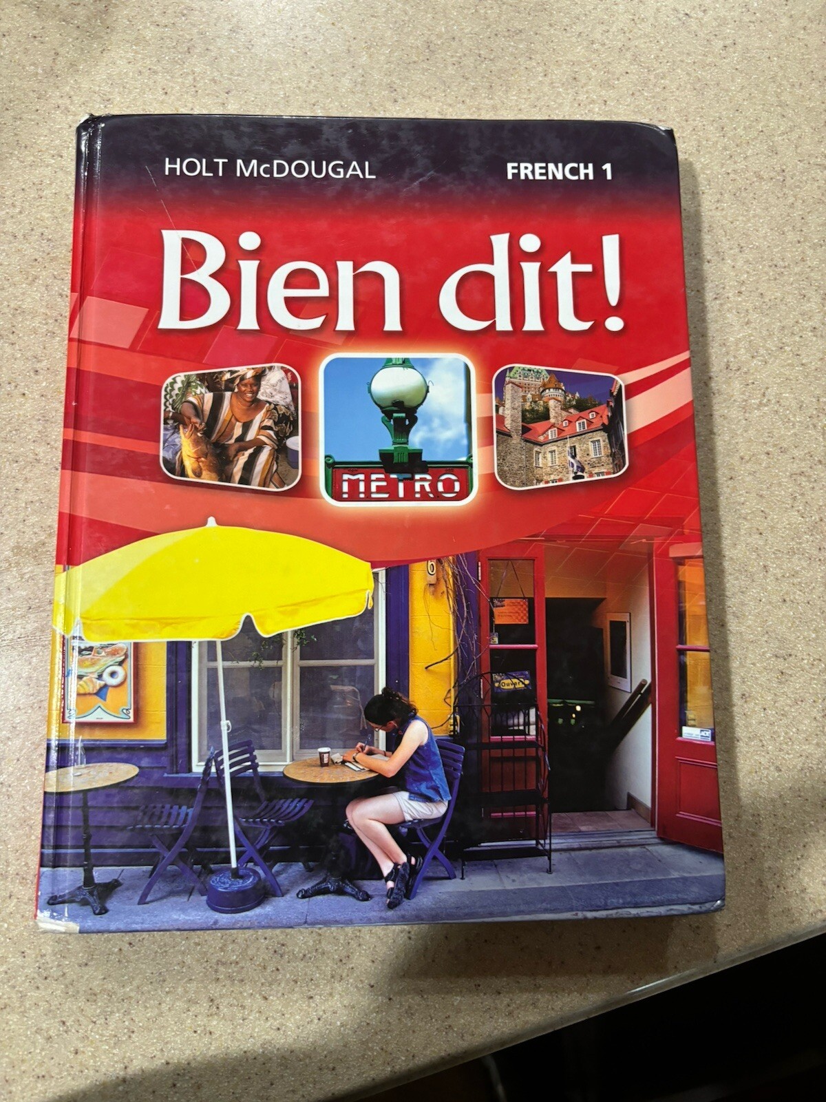 Bien Dit French 1 - Holt McDougal (Hardcover, 2013, Textbook)