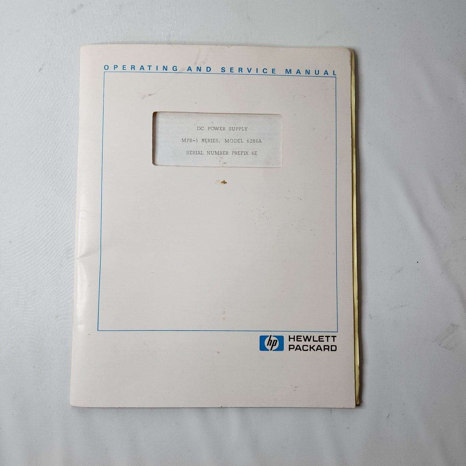 HP MPB-5 Series 6286A DC Power Supply Operating and Service Manual