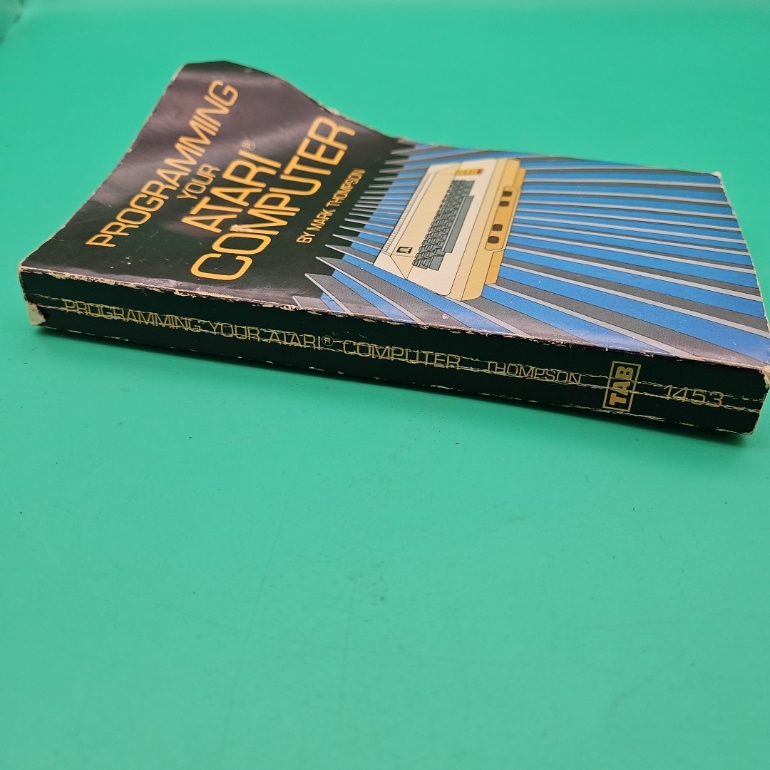 Programming Your Atari Computer By Mark Thompson Vintage Book First Printing