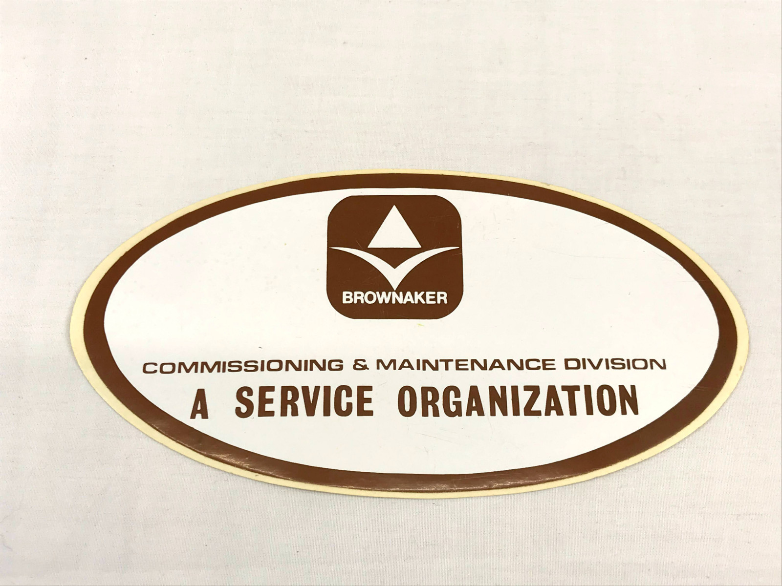 Brownaker Service Organization Sticker Commissioning and Maintenance Division