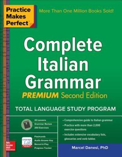 Practice Makes Perfect: Complete Italian Grammar, Premium Second Edition - GOOD