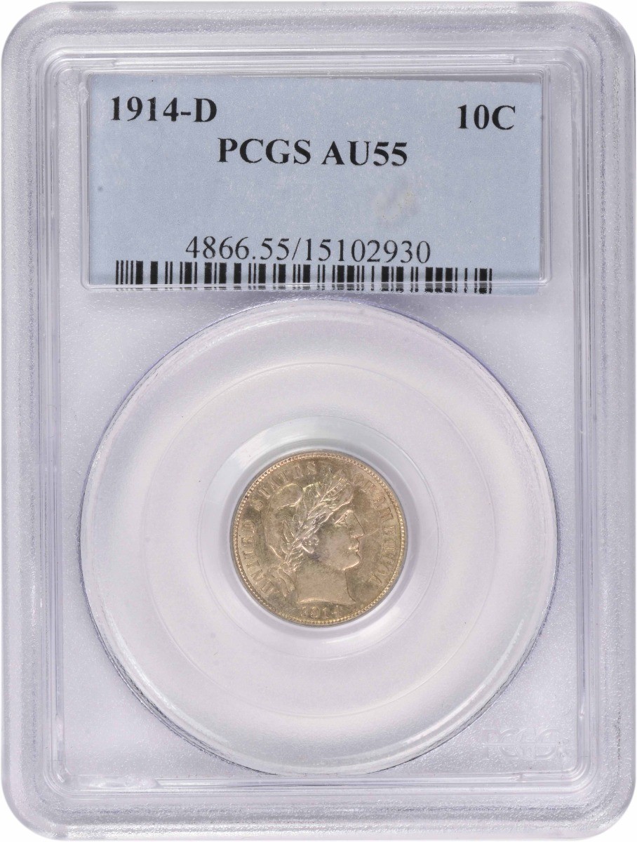 1914-D Barber Silver Dime AU55 PCGS