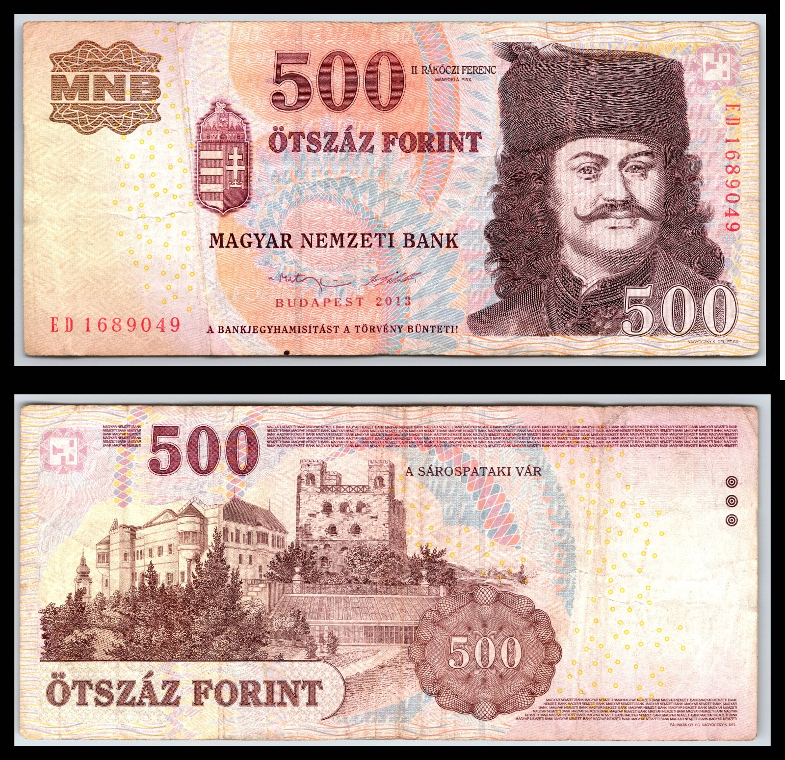 2013 Hungary 500 Five Hundred Forint Prince Rákóczi Ferenc - COMBINED POST
