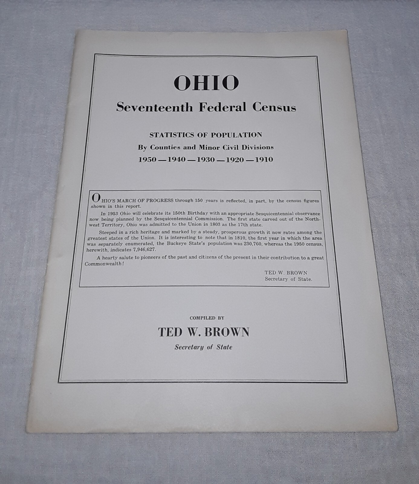 OHIO SEVENTEENTH FEDERAL CENSUS STATISTICS OF POPULATION TED W BROWN 1910-1950