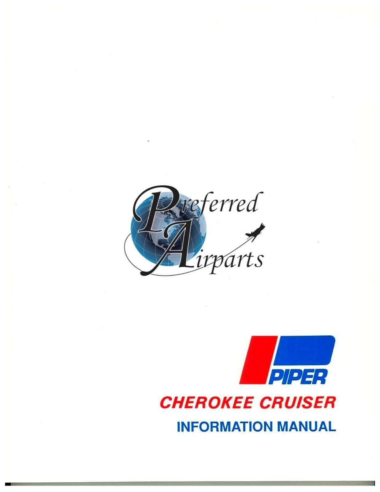 New Piper Cherokee Cruiser Pilot Information Manual p/n 761-622
