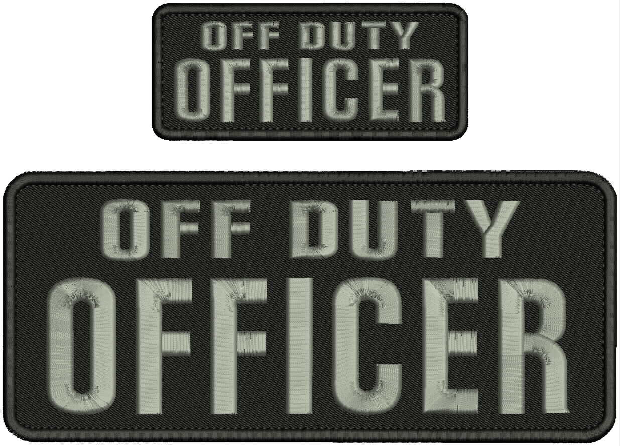 OFF DUTY Officer embroidery patches 4x10 and 2x5 hook on back GRAY