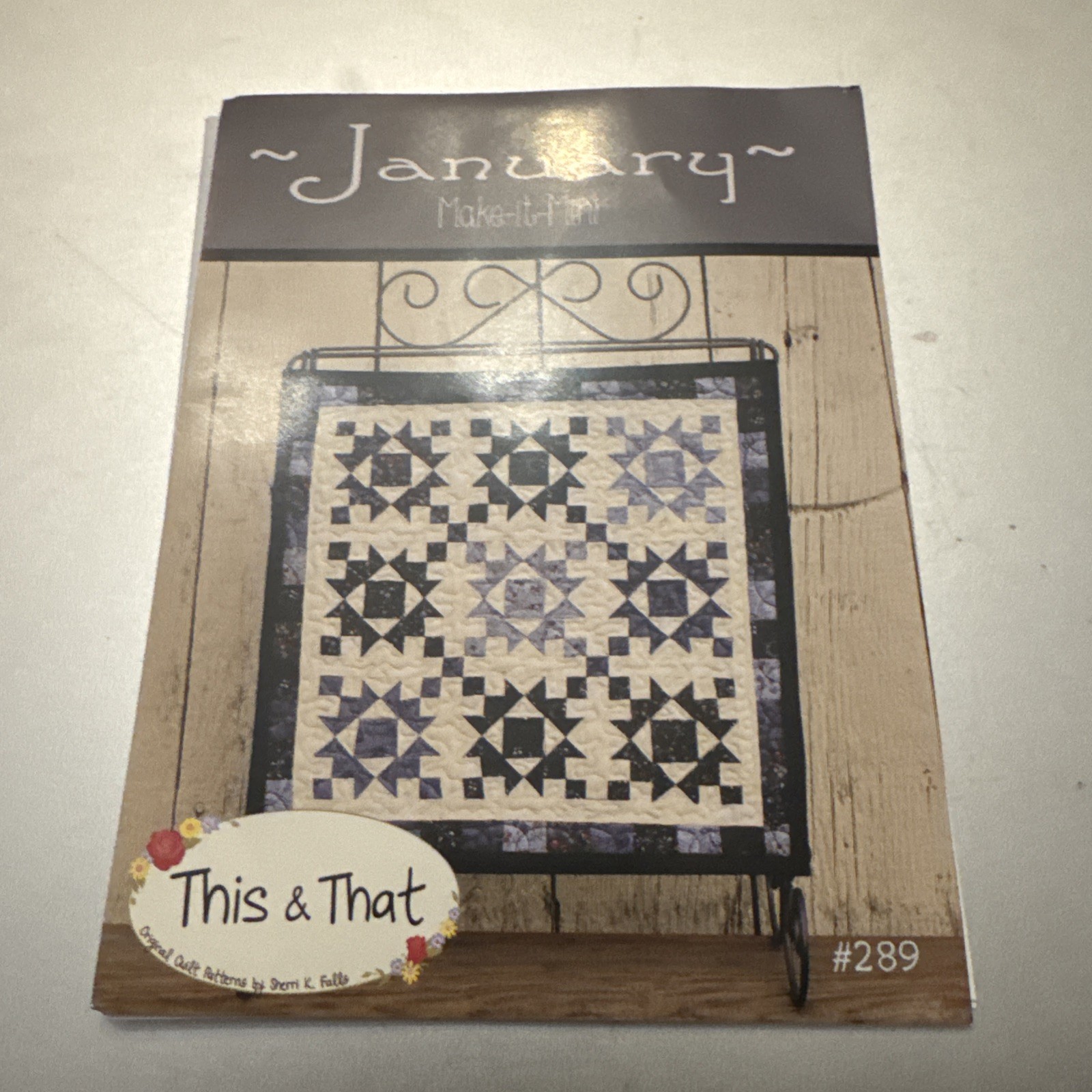 January  ©2014 Make-it-Mini from This & That  Quilt Pattern #289