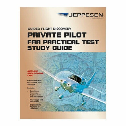 Jeppesen Private Pilot FAA Practical Test Study Guide - 10001390-002 - JS312404