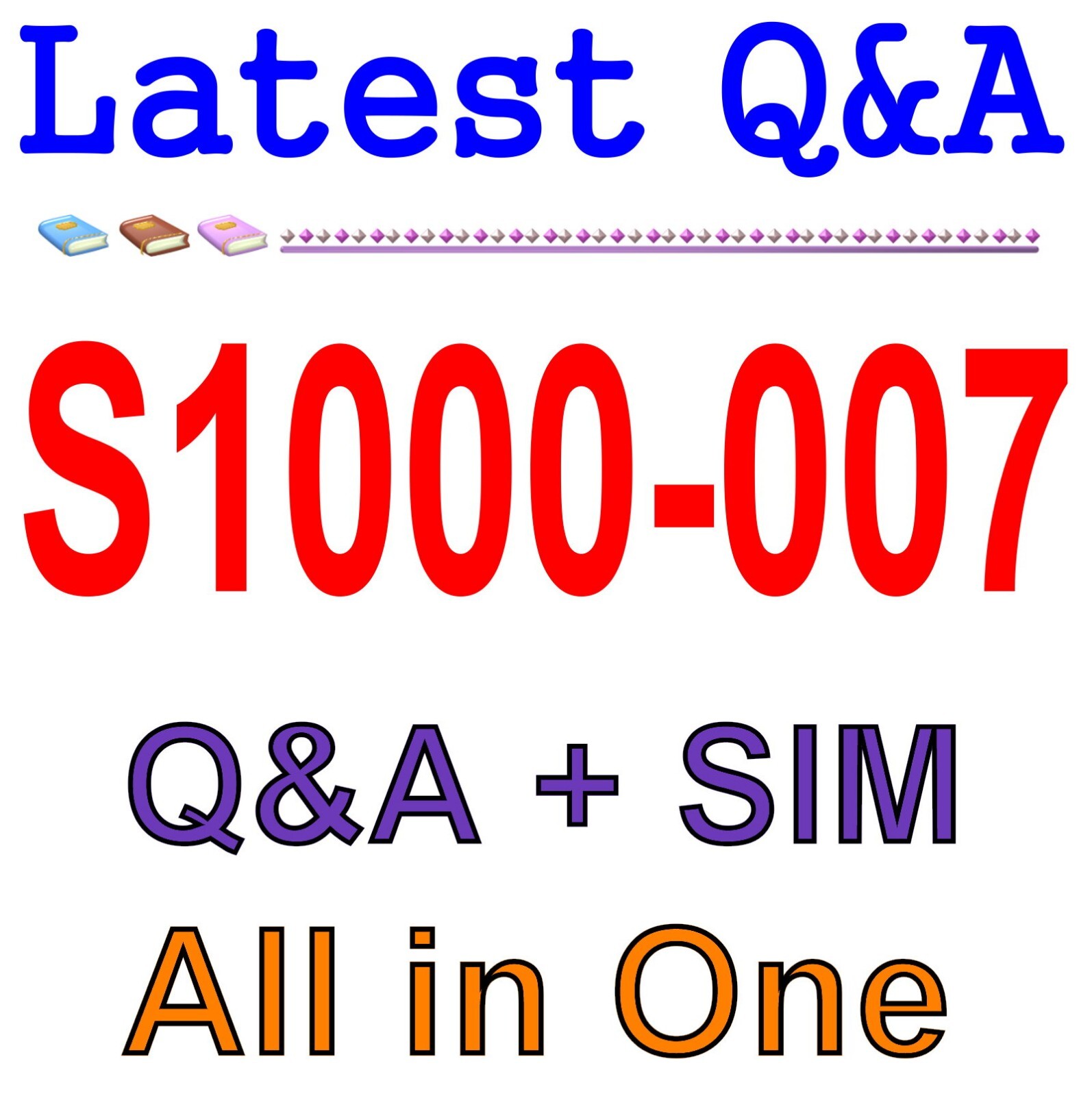 Best Exam Practice Material for S1000-007 Exam Q&A