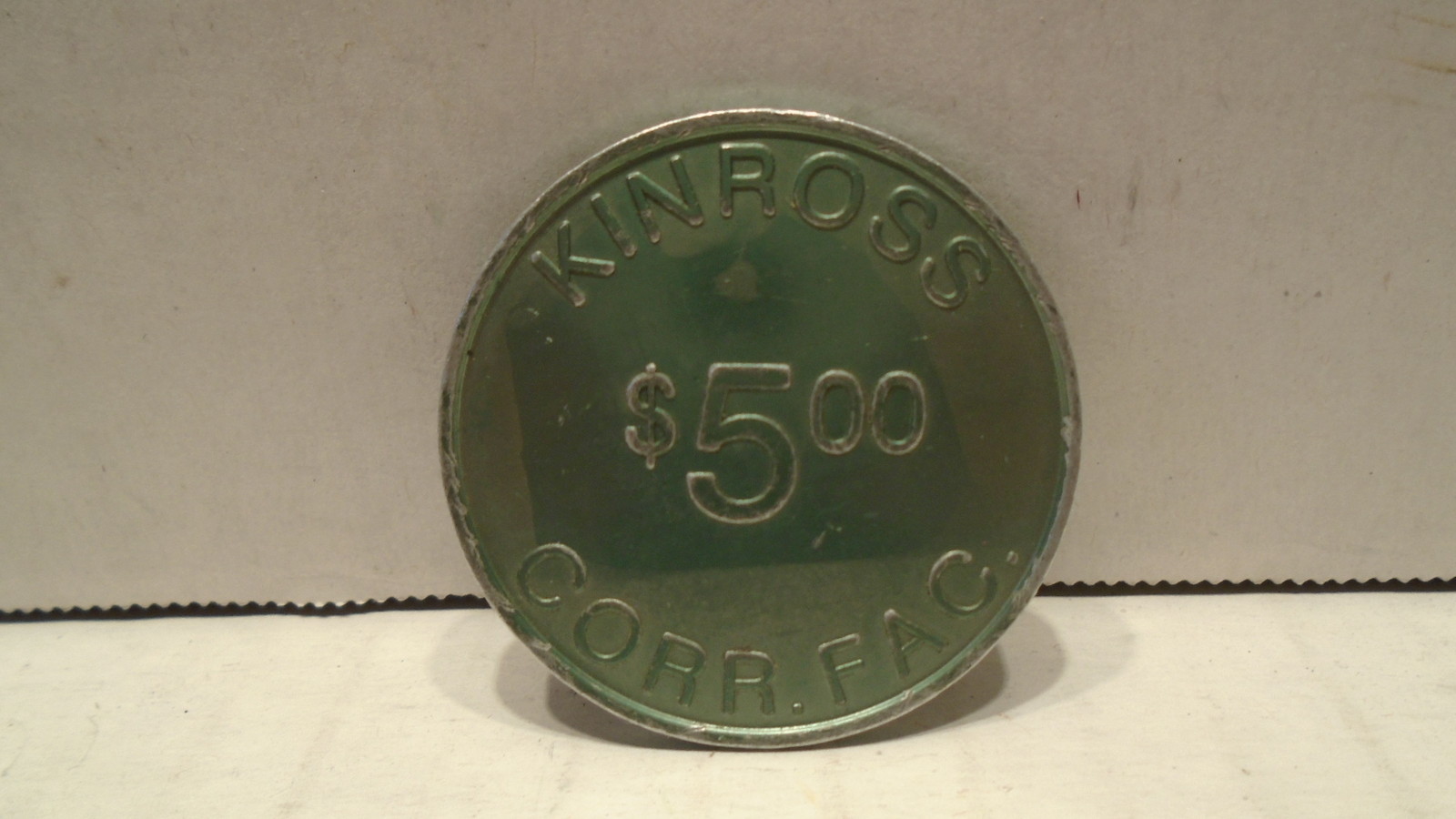 Kinross Correctional Facility Five Dollar Prison Token $5