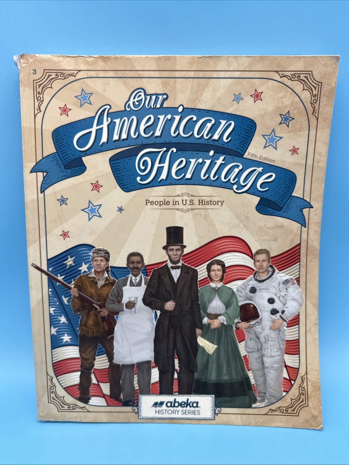 Abeka Our American Heritage Student Text - 3rd Grade History (5th Edition)