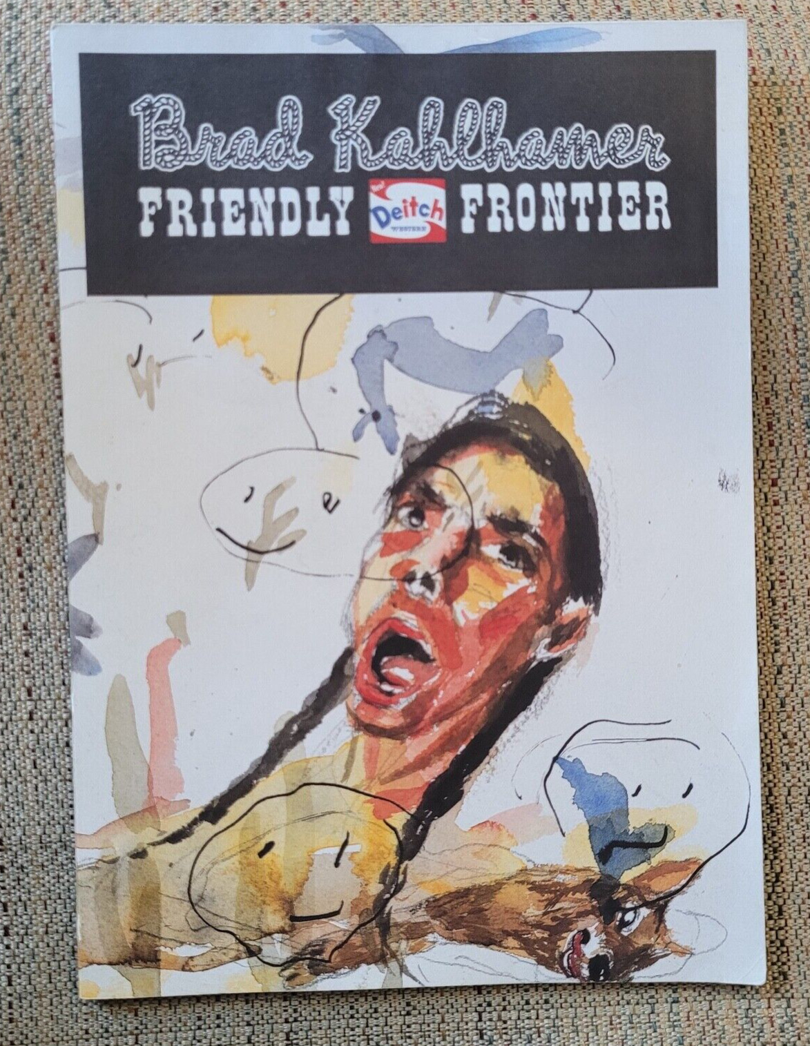 Brad Kalhamer: Friendly Frontier Exhibition Catalog 1999 Deitch Projects RARE