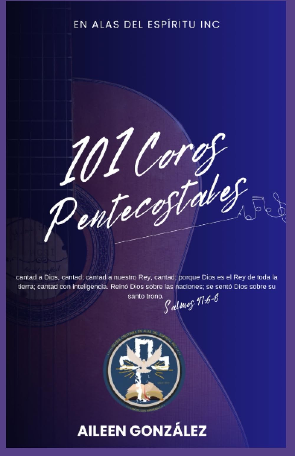 101 Coros Pentecostales (Spanish Edition)