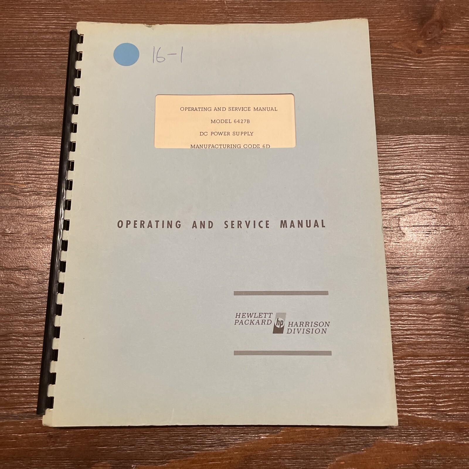 HP 6427B DC Power Supply Manufacturing Code 6D Operating Service Manual Feb 1966