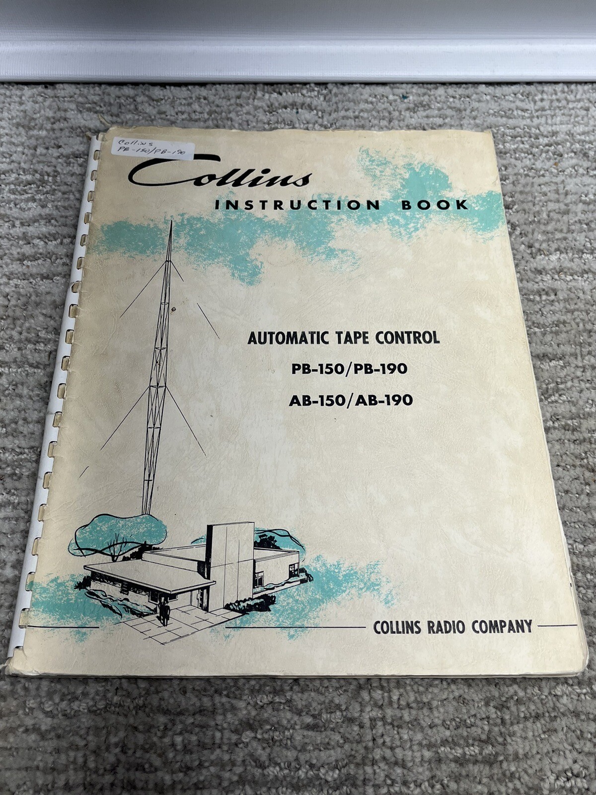 COLLINS AUTOMATIC TAPE CONTROL INSTRUCTION MANUAL PB-150/PB-190AB-150/AB-190