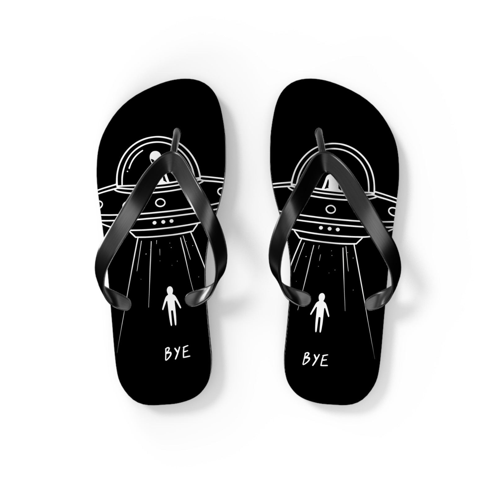 UFO Abduction Bye Flip Flops | Alien Spaceship Sandals