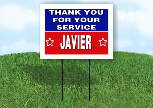 JAVIER THANK YOU SERVICE 18 in x 24 in Yard Sign Road Sign with Stand