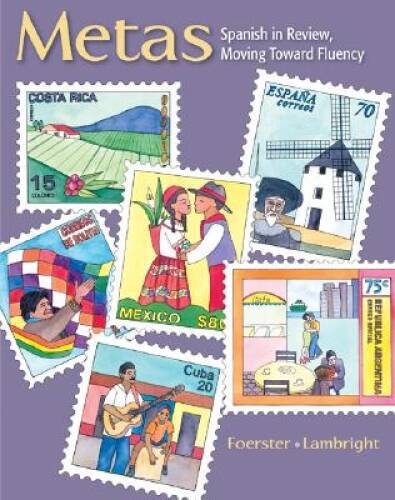 Metas: Spanish in Review, Moving Toward Fluency - Paperback - GOOD