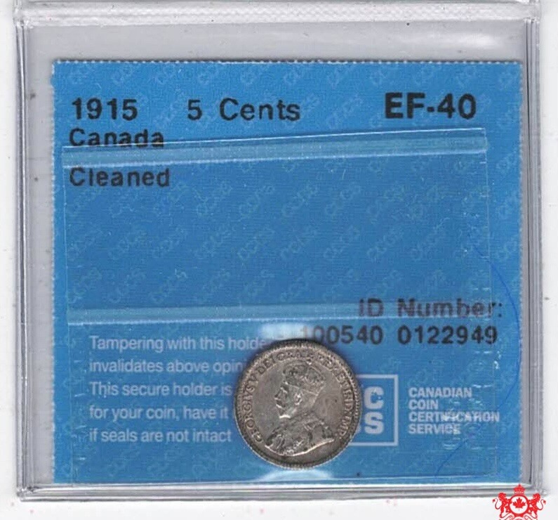1915 Canada 5 Cents - CCCS EF40 - Cleaned Trend 90$ 0122949