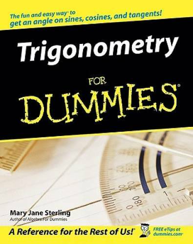 Trigonometry For Dummies - Paperback By Sterling, Mary Jane - GOOD
