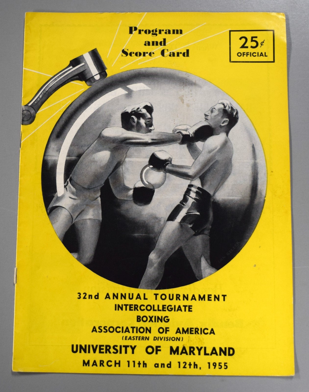 March 11th & 12th 1955 Intercollegiate Boxing 32nd Annual Tournament Program
