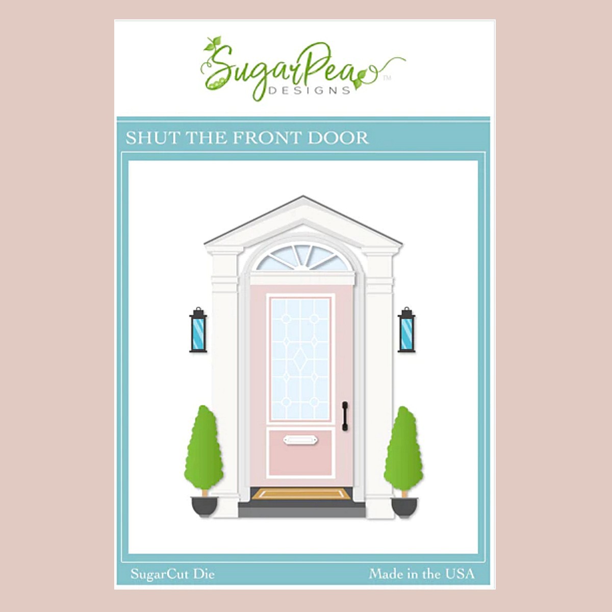 SugarPea Designs SHUT THE FRONT DOOR Die Set - w/Magnetic Mat/ Storage Envelope