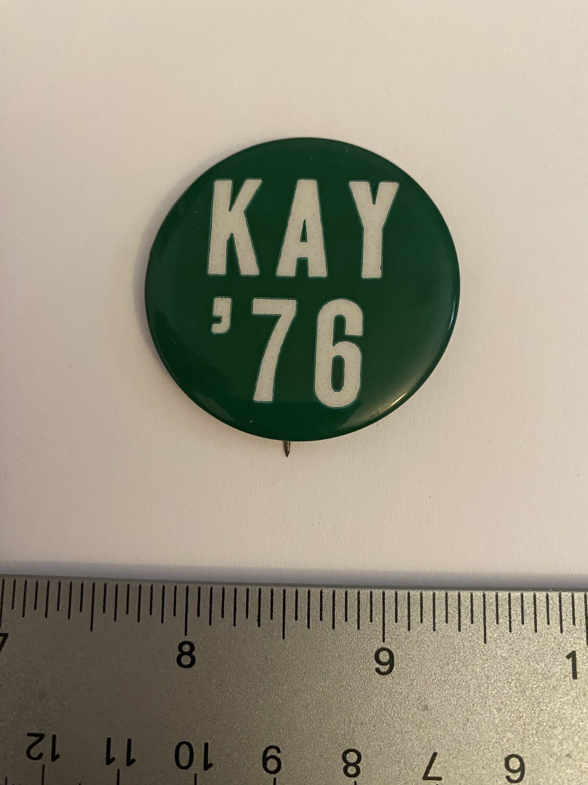 Kay ‘76 Pin Back Button P209