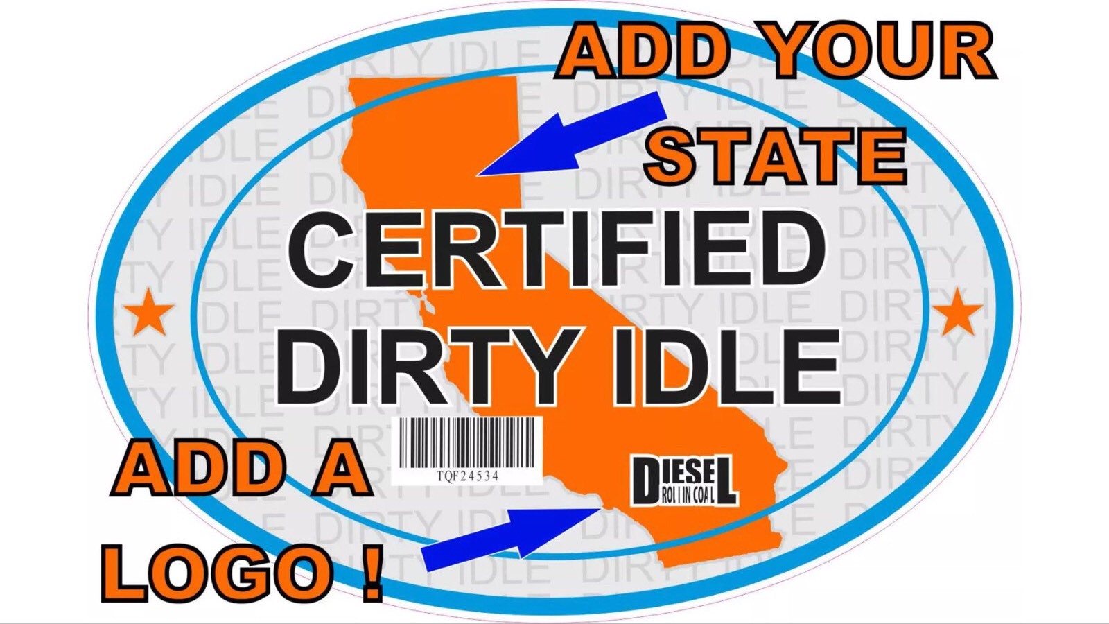 Certified Dirty Idle Sticker not Clean Idle Sicker Any State with Logo of choice