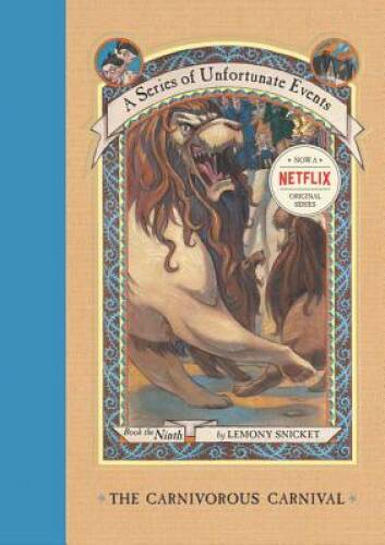 The Carnivorous Carnival (A Series of Unfortunate Events # 9) - Hardcover - GOOD