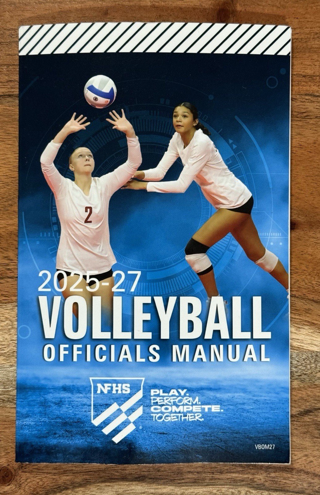 2025-27 NFHS VOLLEYBALL OFFICIALS MANUAL REFEREE High School
