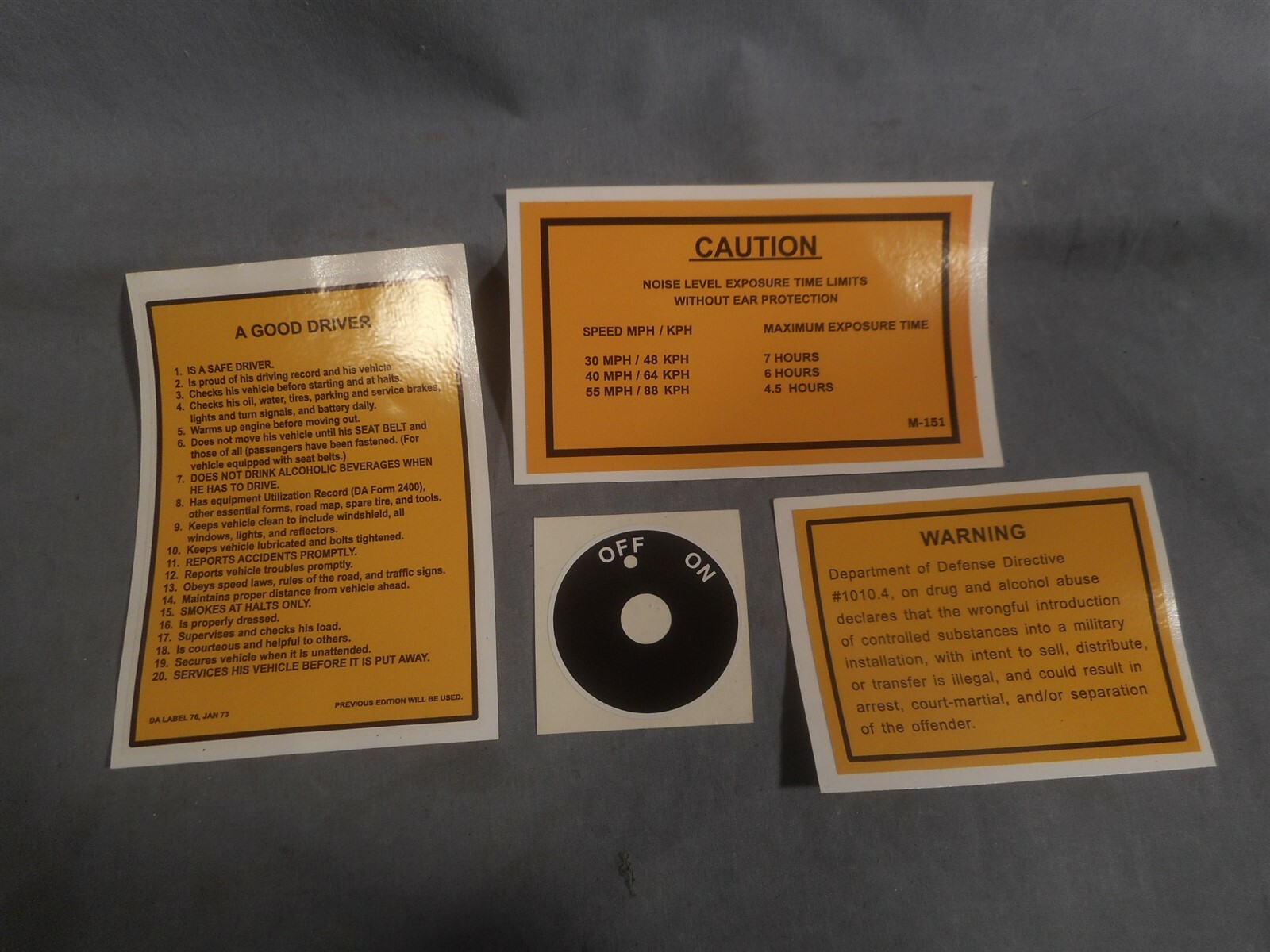 M151 A1 A2 jeep Labels: Good Driver Warning Drug Caution Noise Level On/Off MUTT