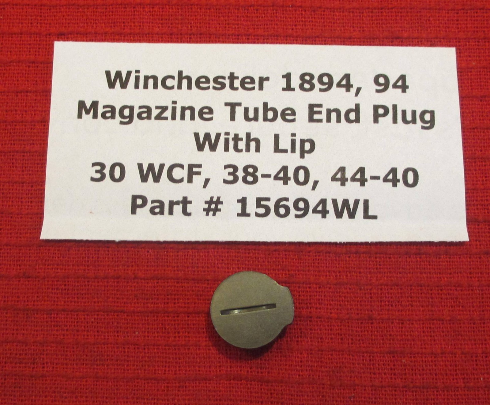 Winchester Model 1873, 64, 65, 92, 94 Magazine Tube End Plug With Lip - #15694WL