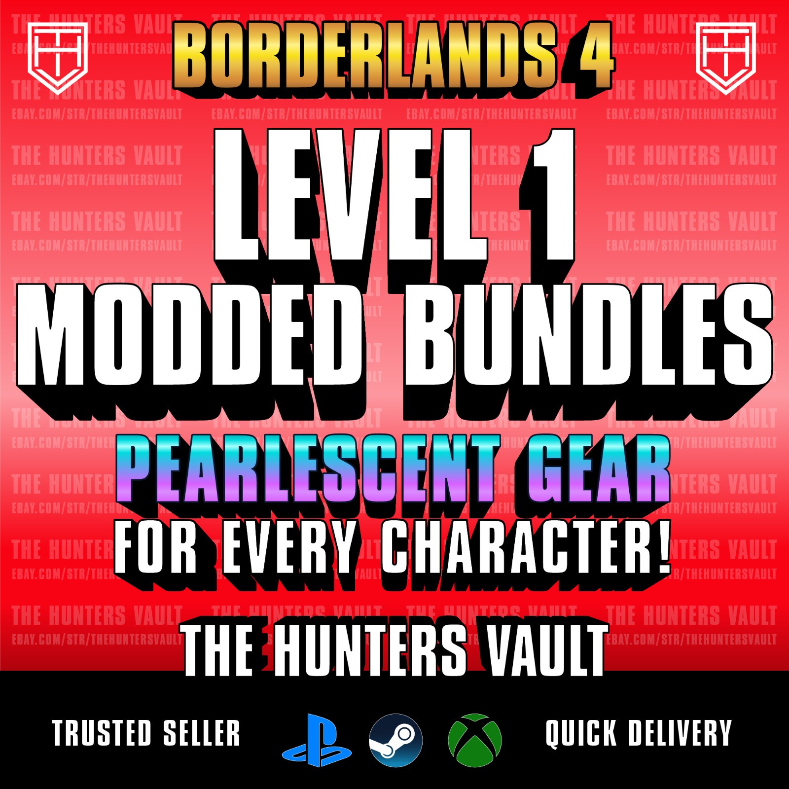 Borderlands 4 • LEVEL 1 MODDED BUNDLES • Full Pearl Gear Loadout Pack PC PS XBOX