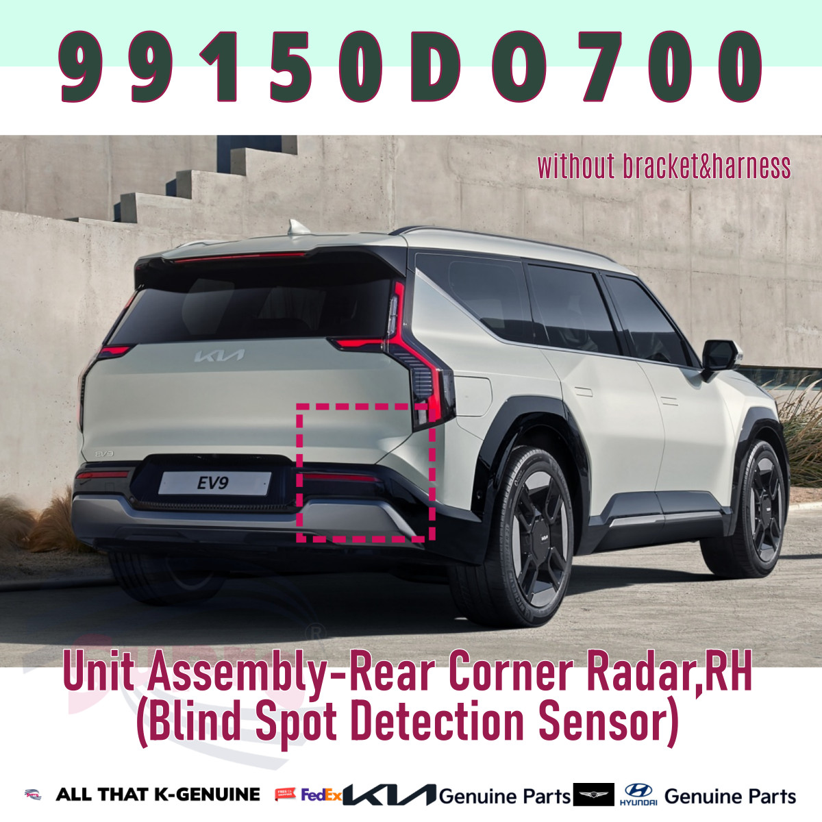 |GENUINE| Hyundai KIA Rear Corner Radar Unit RH 99150DO700 for Kia EV9