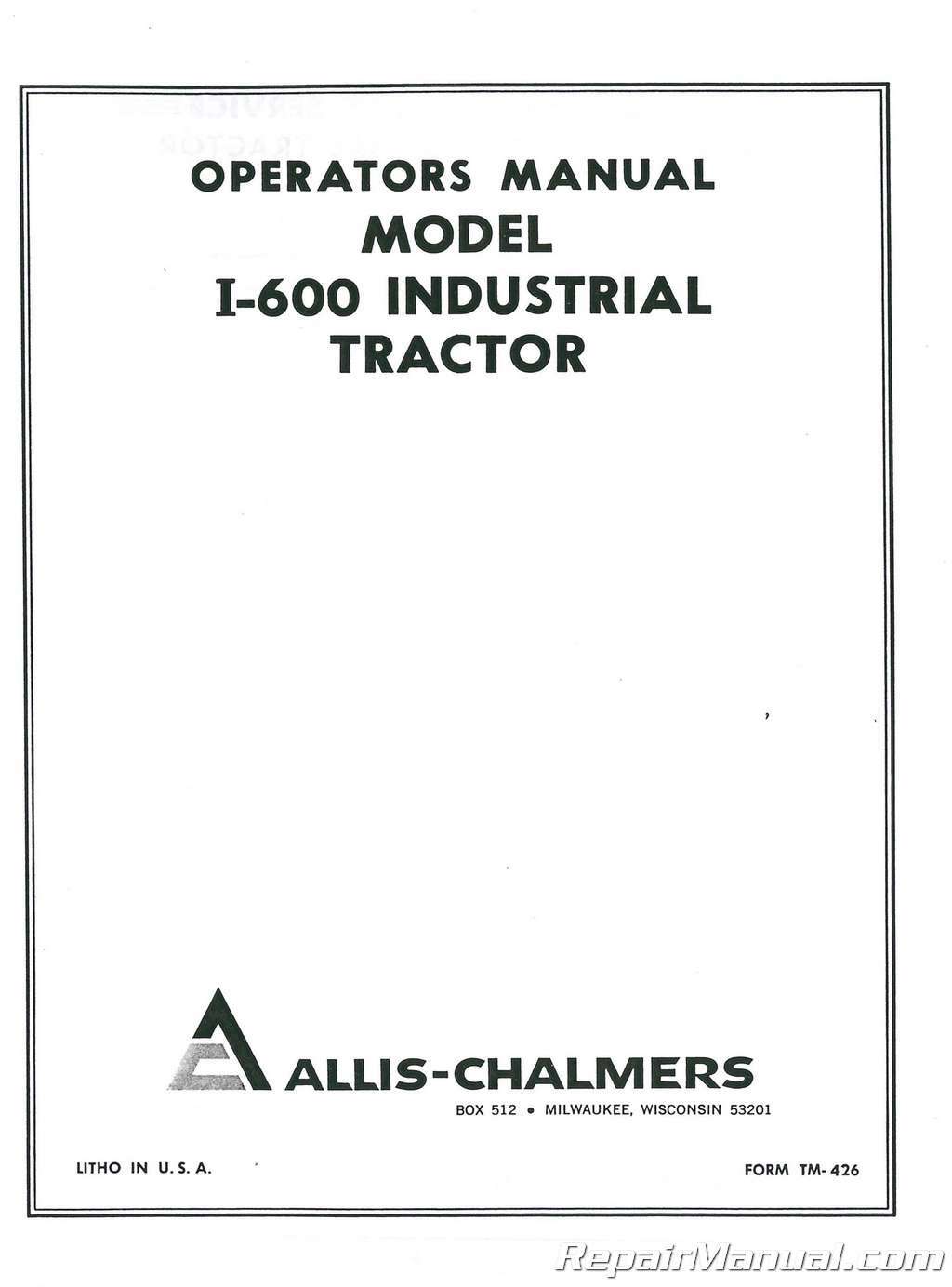 Allis Chalmers I-600 Operators Manual