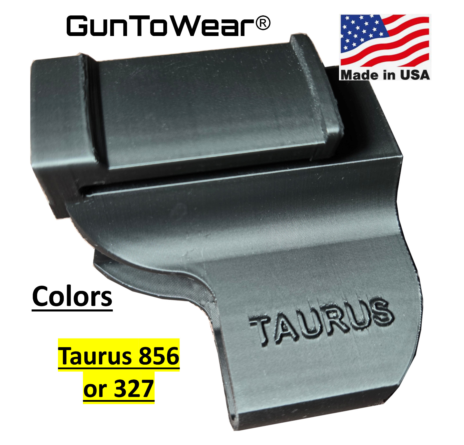 Holster TAURUS 856 6 shot 38 special or 327 Magnum In Waistband IWB USA made